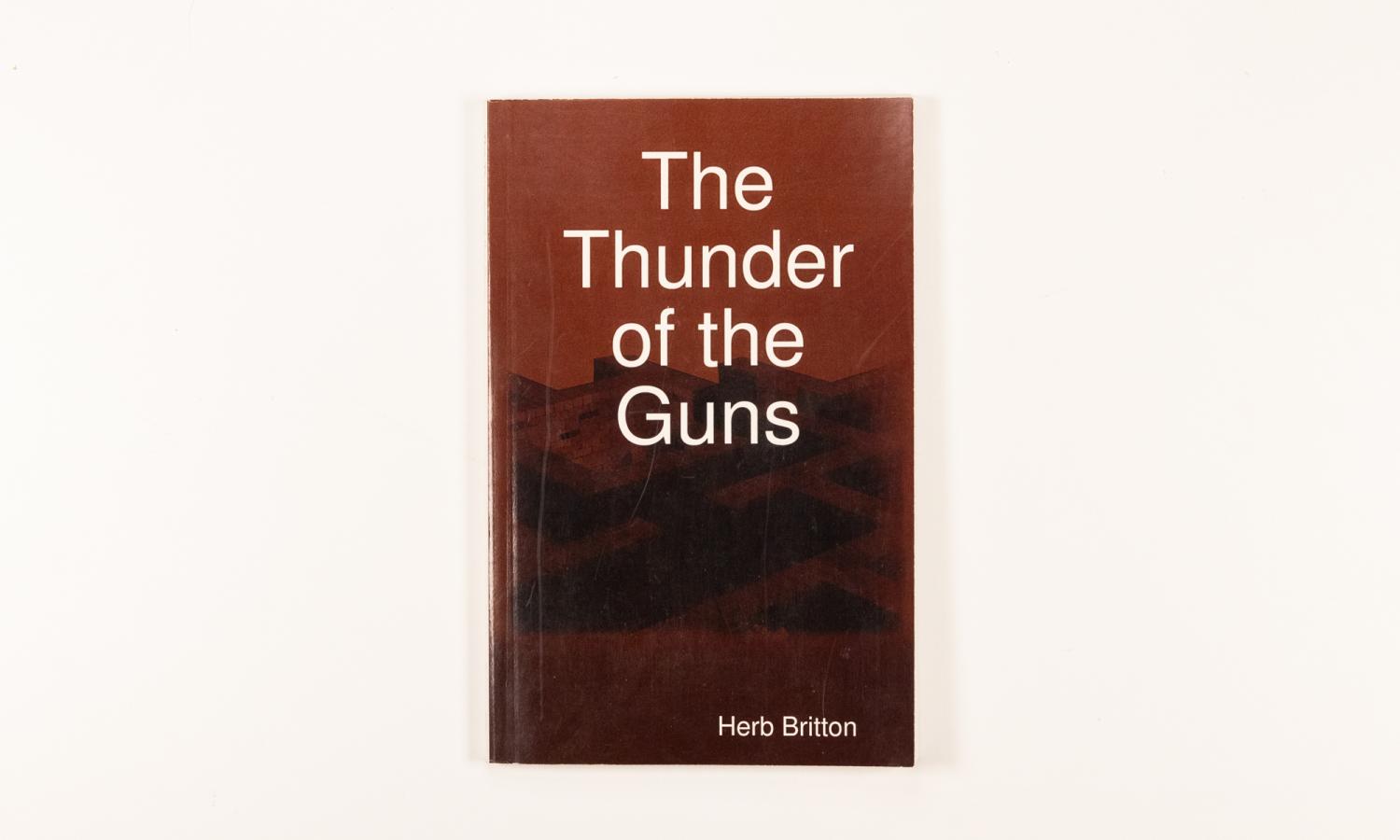 "The Thunder of the Guns" - Herb Britton