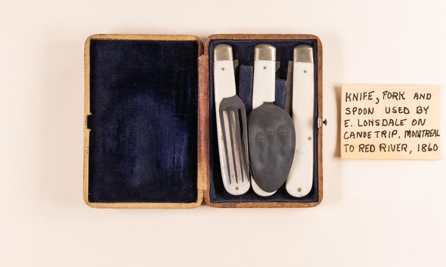 Knife, Fork, and Spoon travel set used by E. Lonsdale on canoe trip from Montreal to the Red River in 1860