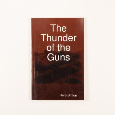 "The Thunder of the Guns" - Herb Britton