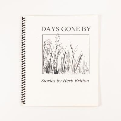 "Days Gone By" - Stories by Herb Britton