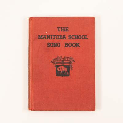 "The Manitoba School Song Book"